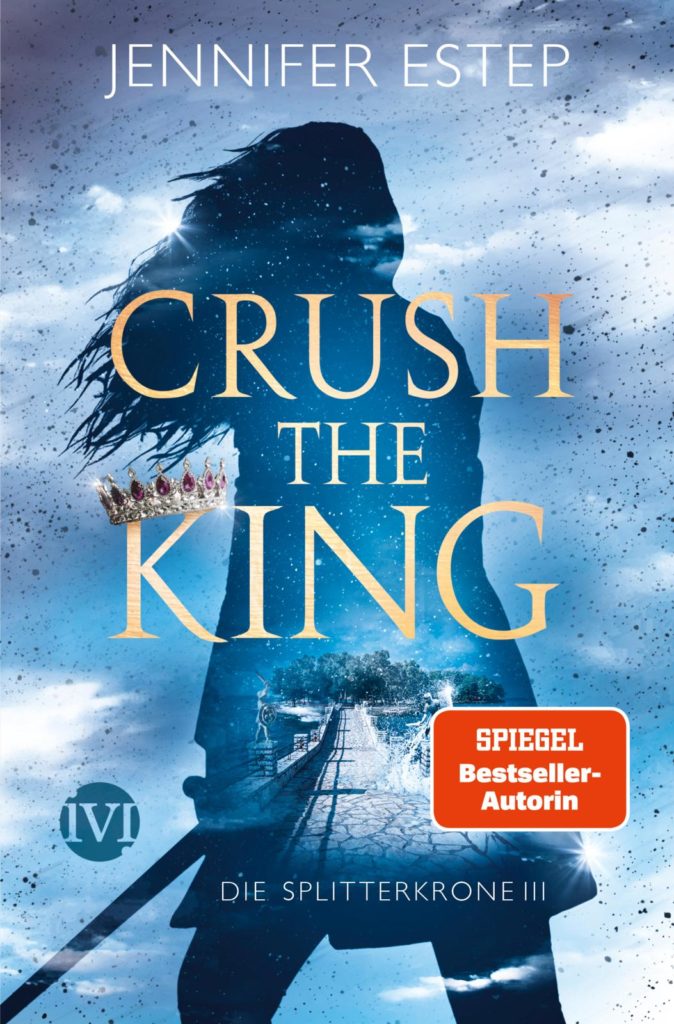 Meine Neuzugänge im April 2021 8 Crush the King Cover