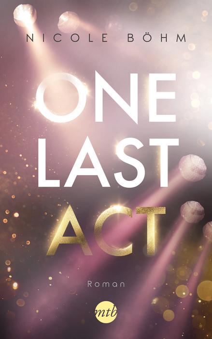 Meine Neuzugänge im April 2021 17 One last act Cover