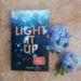 Skip Beat! trifft Young Adult ("Light it Up" von Stella Tack) 5 IMG 20210914 164311 scaled e1632165559290