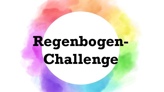 regenbogen challenge