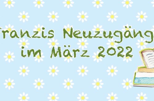 03 Maerz Neuzugaenge