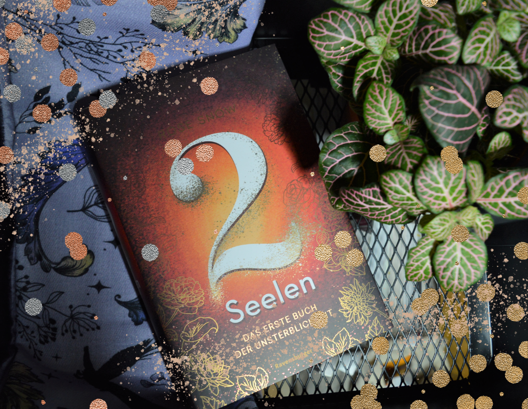 Es fing so harmlos an... ("2 Seelen. Das erste Buch der Unsterblichkeit" von Rose Snow) #Kurzrezi 1 Design ohne Titel 2