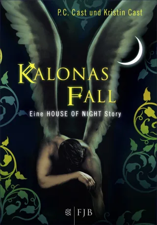 Kalonas Fall eine House of Night Story