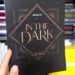 Illumicrate "In the Dark" Mai 2022 Unpacking 12 Header 1 e1656266916120