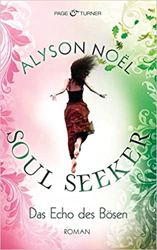 Soul Seeker Band 2 Alyson Noel