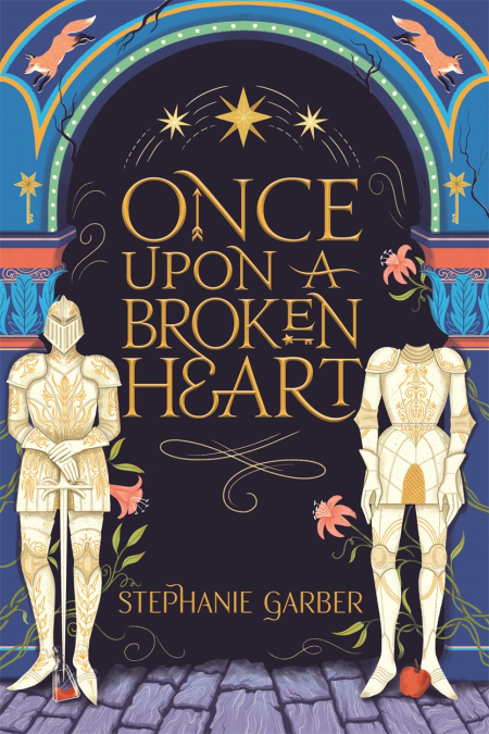 Once Upon A Broken Heart von Stephanie Garber