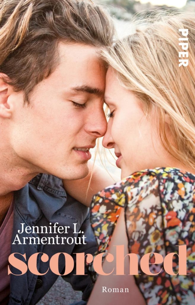 Franzis Neuzugänge im Juli 2022 30 Scorched von Jennifer L Armentrout