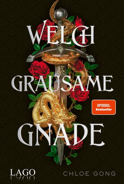 Welch grausame Gnade von Chloe Gong