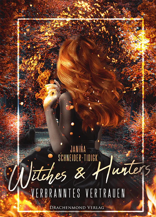 Franzis Neuzugänge im Juli 2022 18 drachenmond witches and hunters schneider tidigk