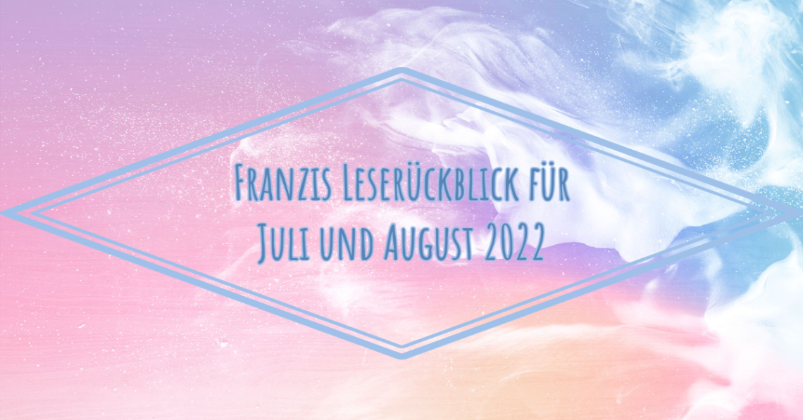 07 08 Juli und August Header