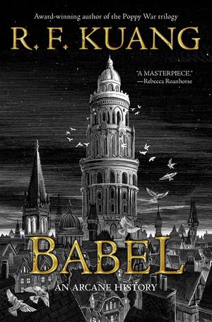 Babel by R F Kuang