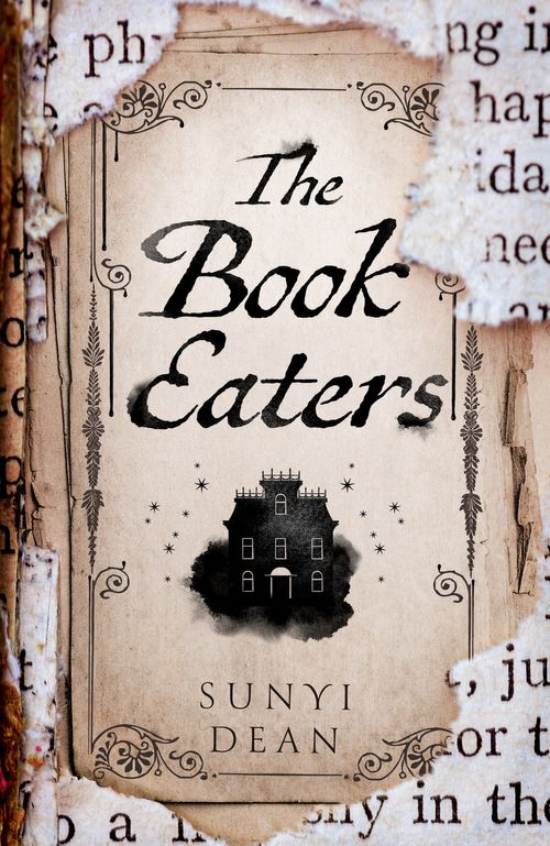 Franzis Monatsrückblick vom Oktober 2022 45 The Book Eaters von Sunyi Dean