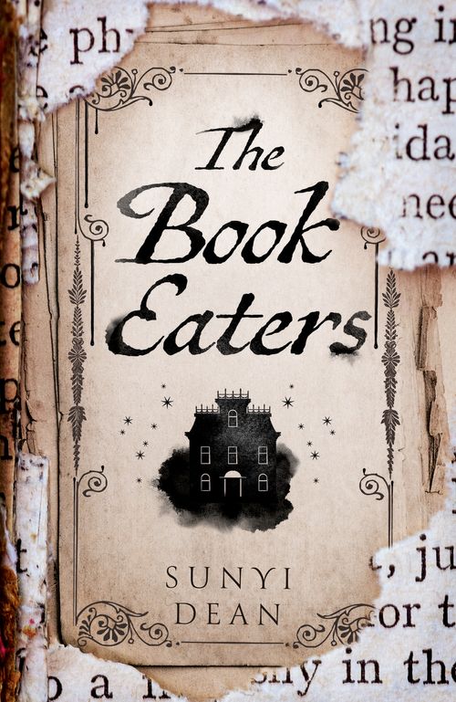 The Book Eaters von Sunyi Dean