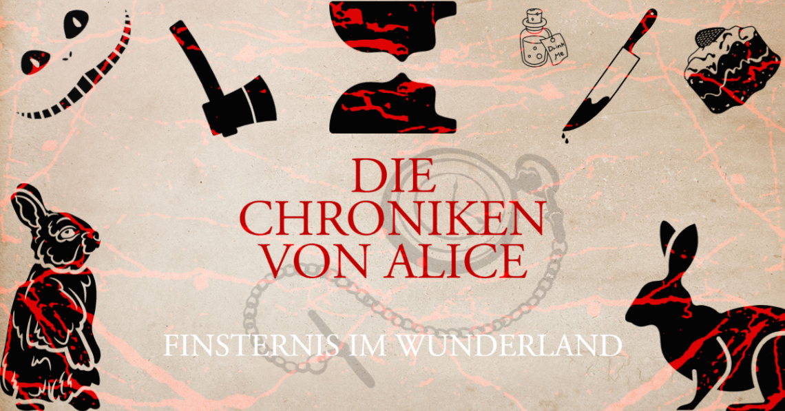 "Finsternis im Wunderland" von Christina Henry - Rezension (Die Chroniken von Alice Band 01) 1 Die Chroniken von Alice Finsternis im Wunderland Christina Henry Header