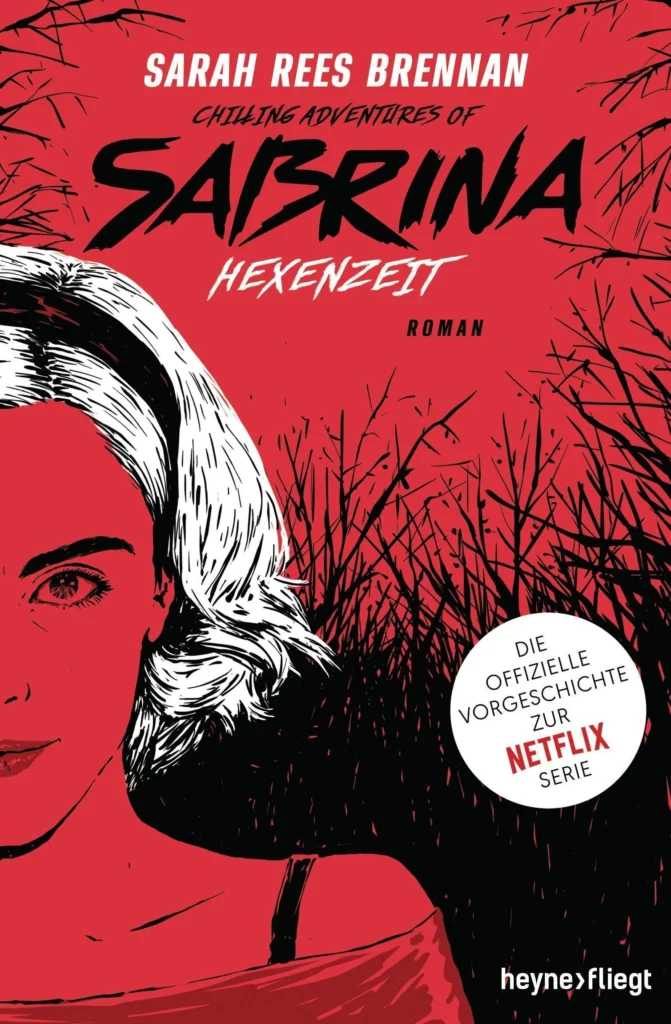 chilling adventures of sabrina hexenzeit taschenbuch sarah rees brennan