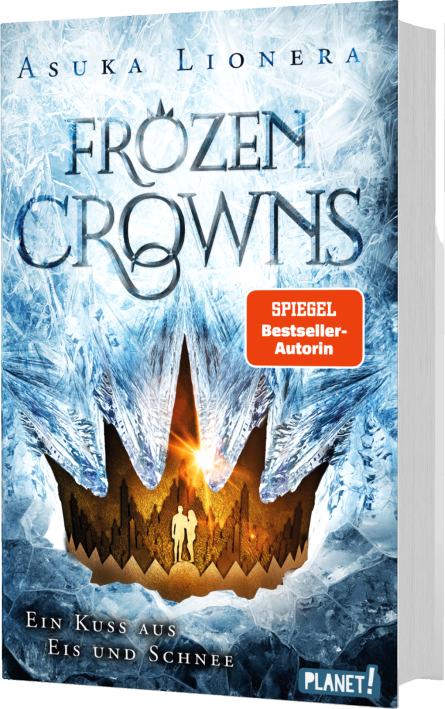 frozen crowns 1 ein kuss aus eis und schnee isbn 978 3 522 50714 1