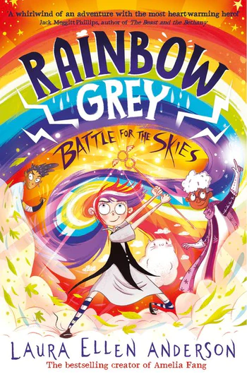 Rainbow Grey Battle for the Skies Laura Ellen Anderson