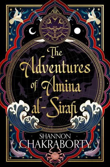Franzis Monatsrückblick auf den März 13 The Adventures of Amina al Sirafi Shannon Chakraborty