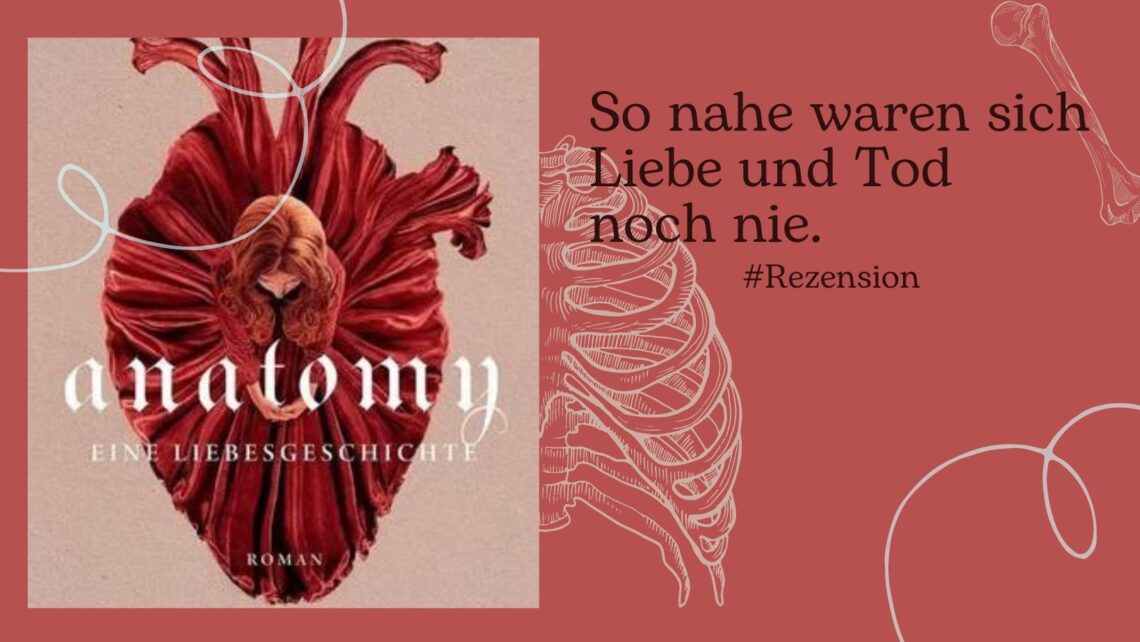 Leichen ausgraben und sezieren ("Anatomy" von Dana Schwartz) 1 Eine Rezension zu meinem Buch des Monats im März 2023, Anatomy von Dana Schwartz.