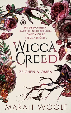 Wicca Creed Zeichen und Omen Marah Woolf