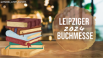 Leipziger Buchmesse - Rückblick und Einkauf 2024
