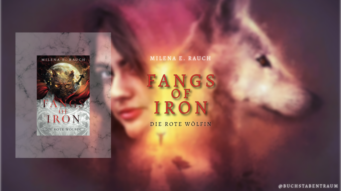 Fangs of Iron von Milena E. Rauch - Beitrags-Header